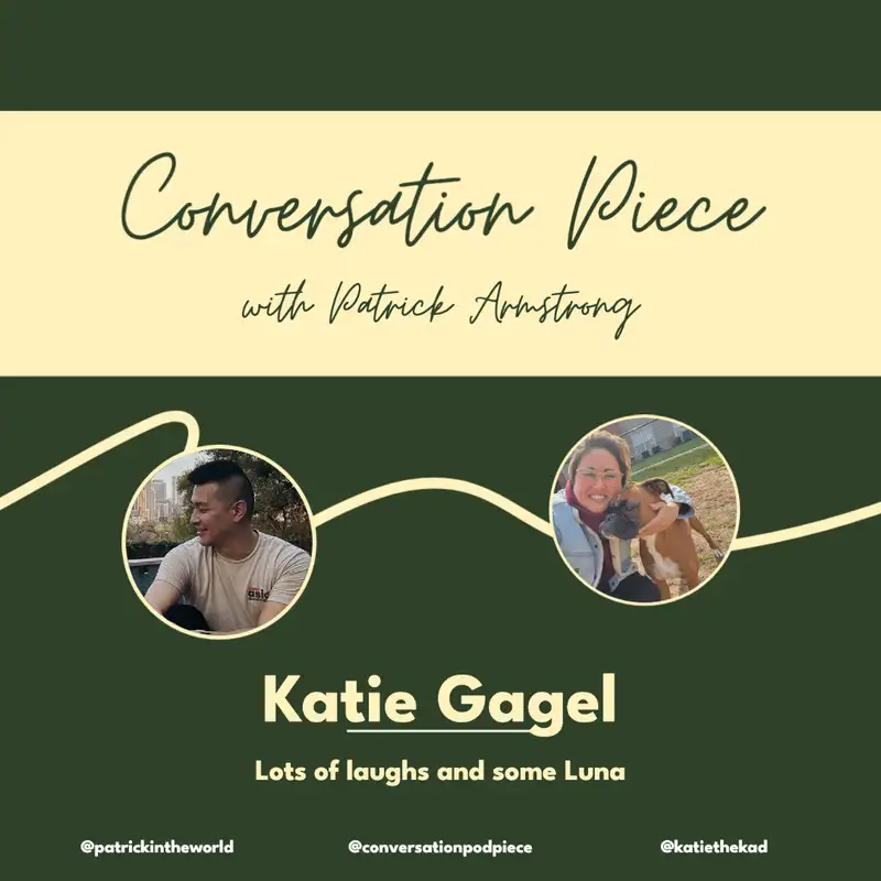 Lots of laughs and some Luna with Katie Gagel