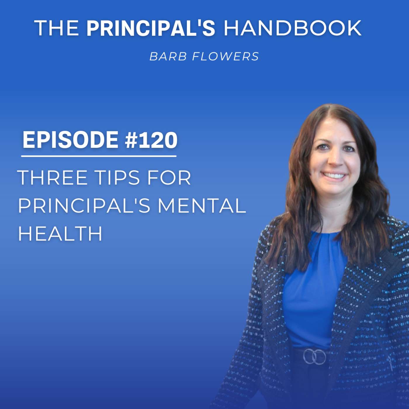 Three Tips for Principal's Mental Health