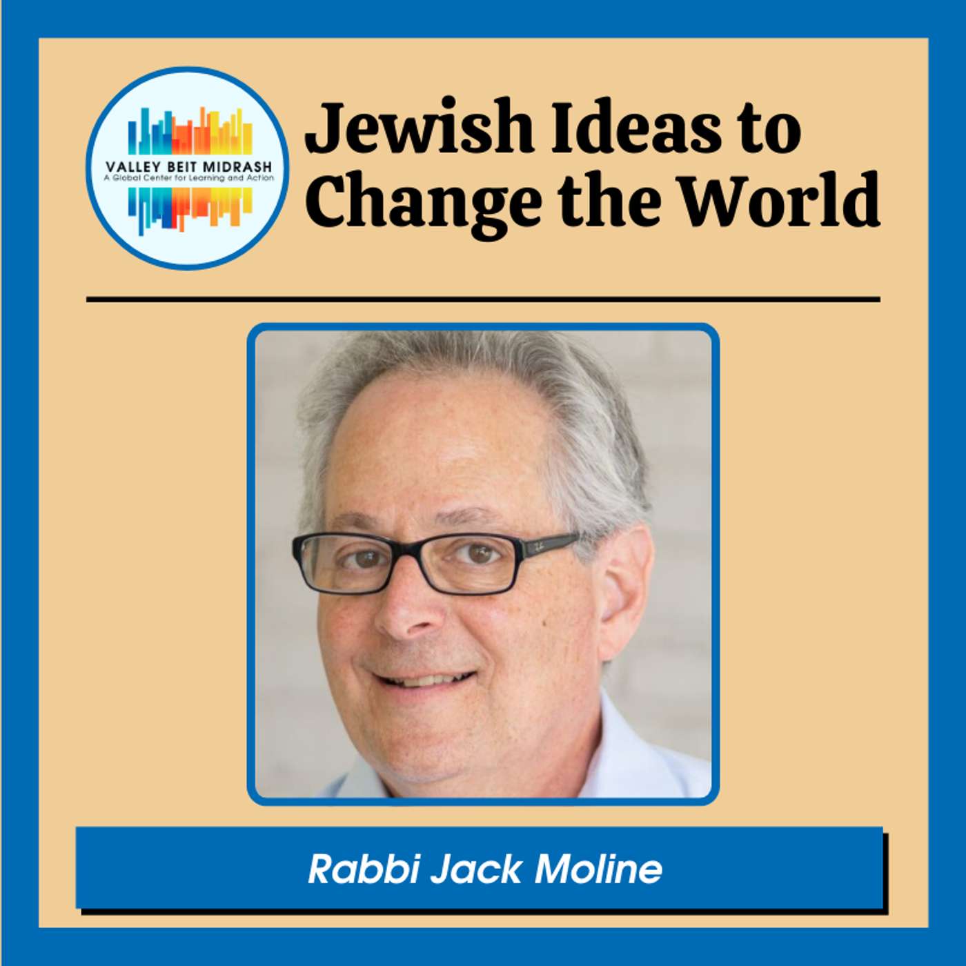 Jewish Ideas to Change the World