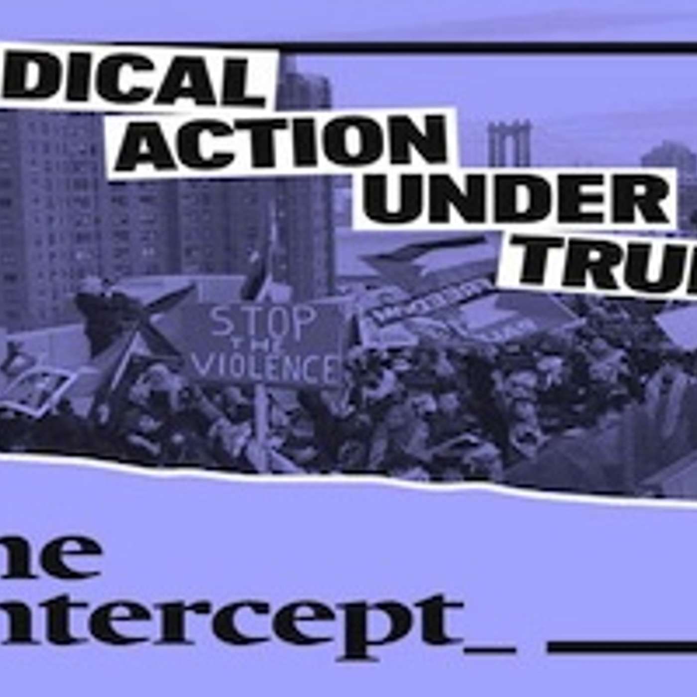 Respond to Trump’s Agenda with Radical Action