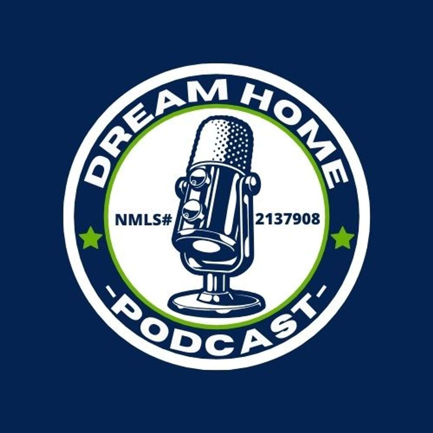 Dream Home Podcast