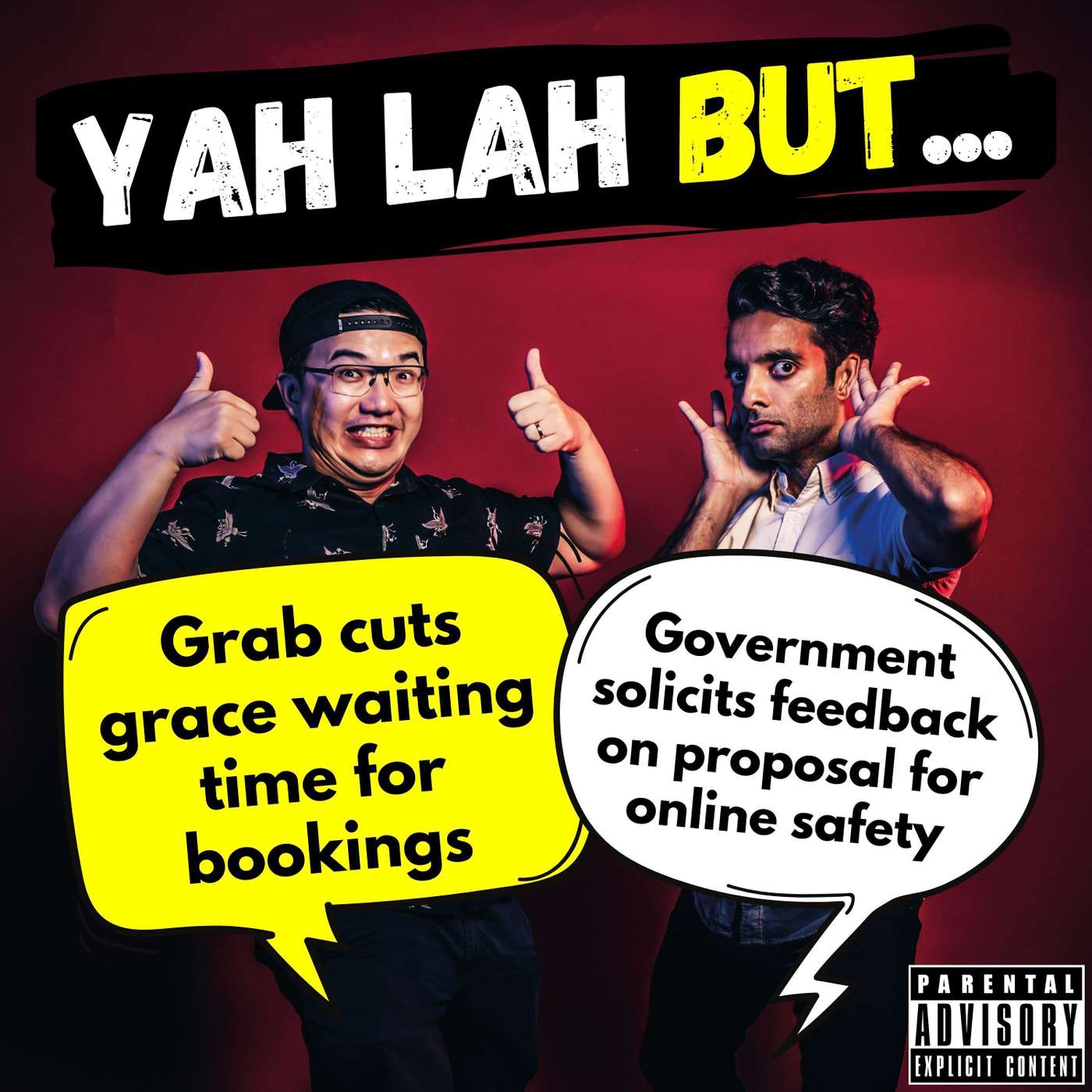 #309 - Grab cuts grace waiting time for bookings & government solicits feedback on proposal for online safety in SG