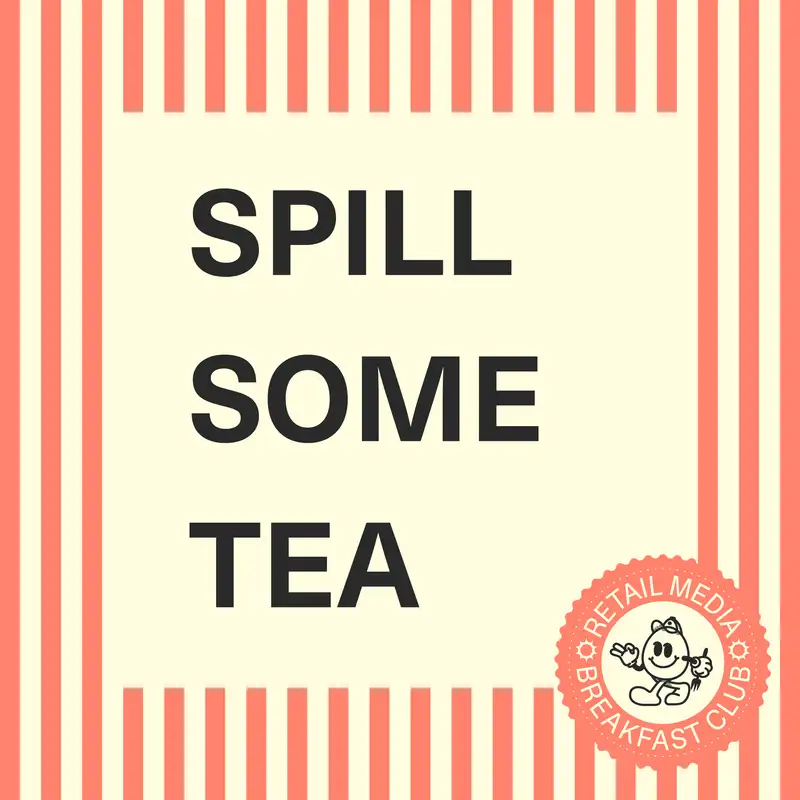 Retail Media PR Secrets: What Actually Gets Coverage in 2026 (Please, Spill Some Tea)