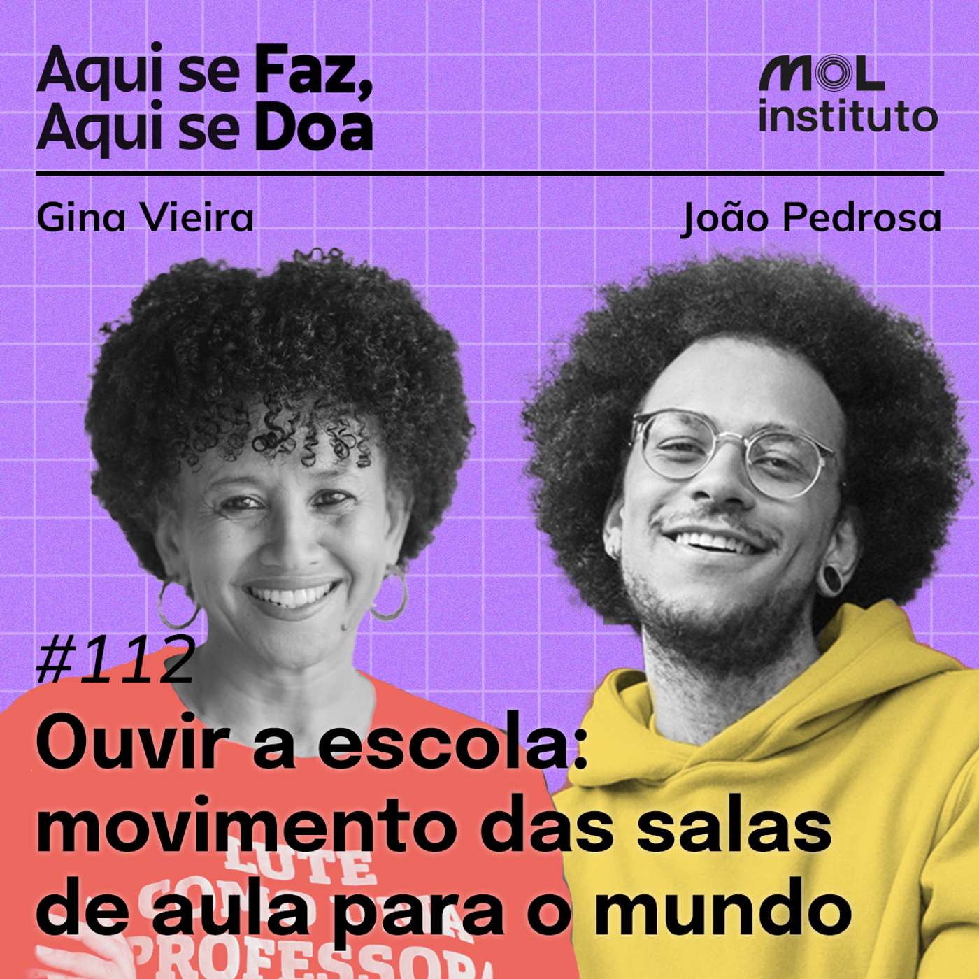 #112 - Ouvir a escola: movimento das salas de aula para o mundo