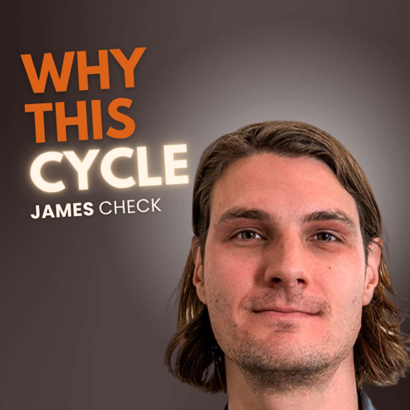 James Check: Why This Bitcoin Cycle Looks Different episode artwork