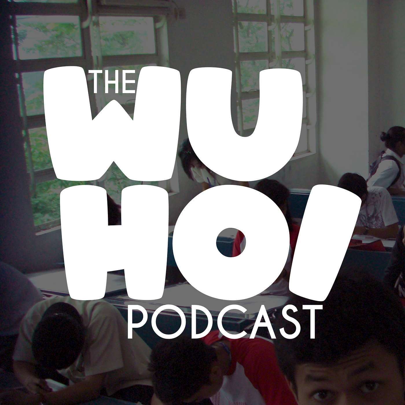 The Wuhoi Podcast