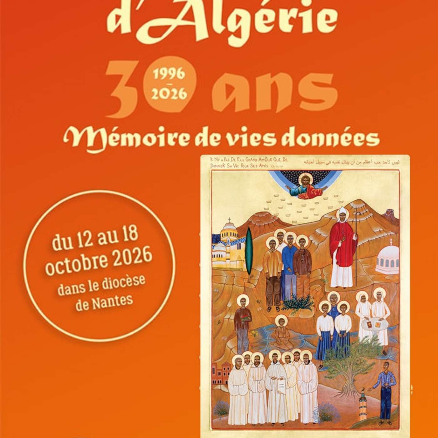 Bienheureux d&rsquo;Algérie : mémoire de vies données