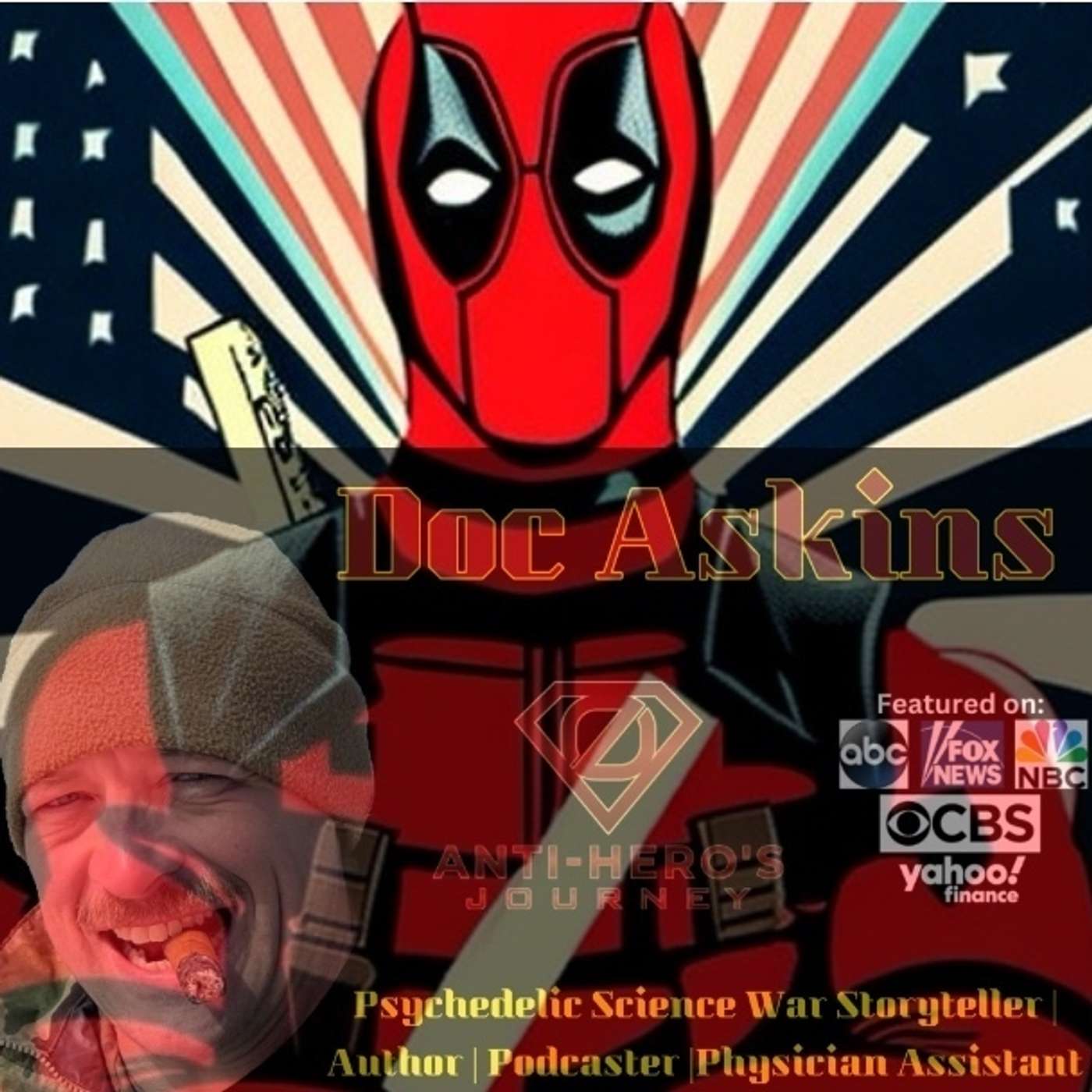 The Anti-Hero’s Journey - Doc Askins