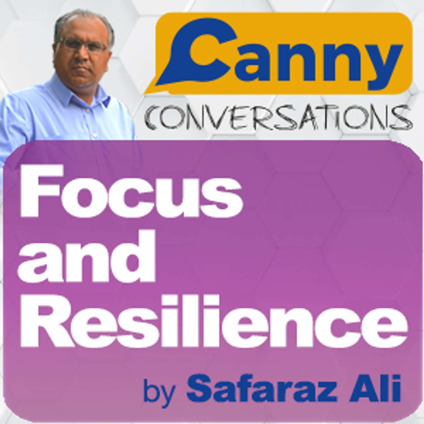 Canny Conversations Podcast by Safaraz Ali