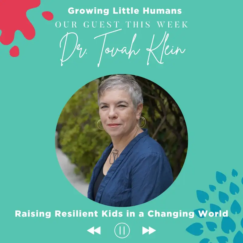 Raising Resilient Kids in a Changing World 