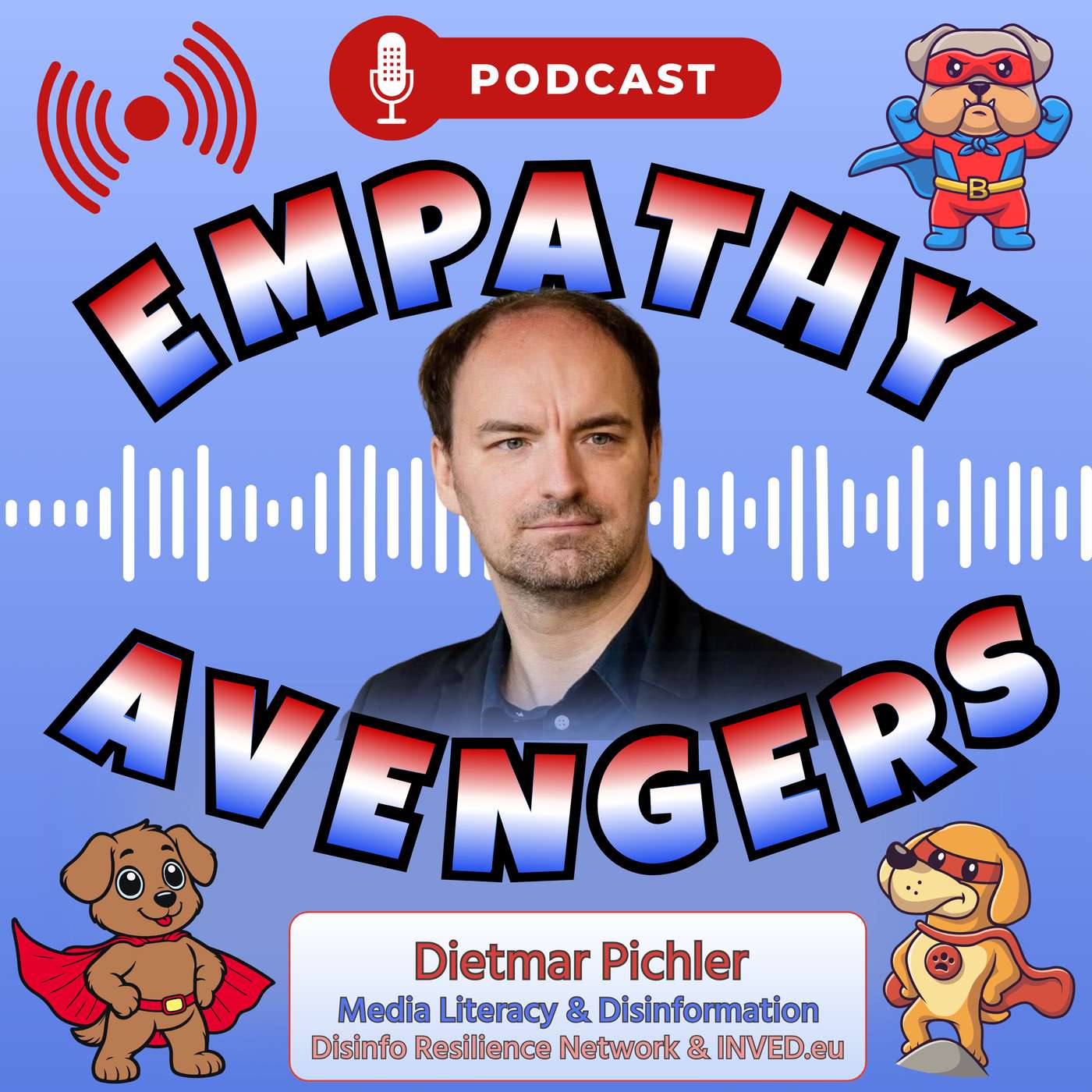 EA#18: Dietmar Pichler; Media Literacy and Disinformation; Disinfo Resilience Network and INVED.eu