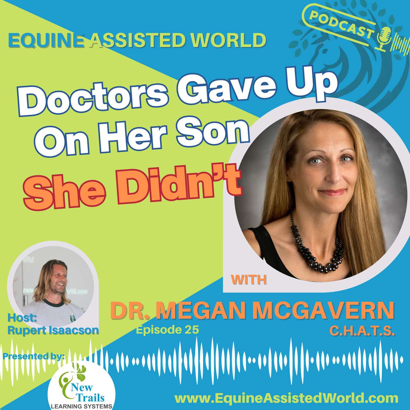 Equine Assisted World with Rupert Isaacson