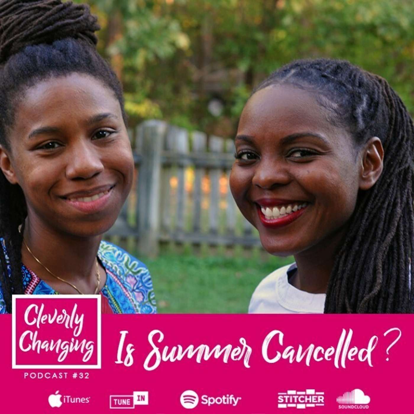 Cleverly Changing Podcast