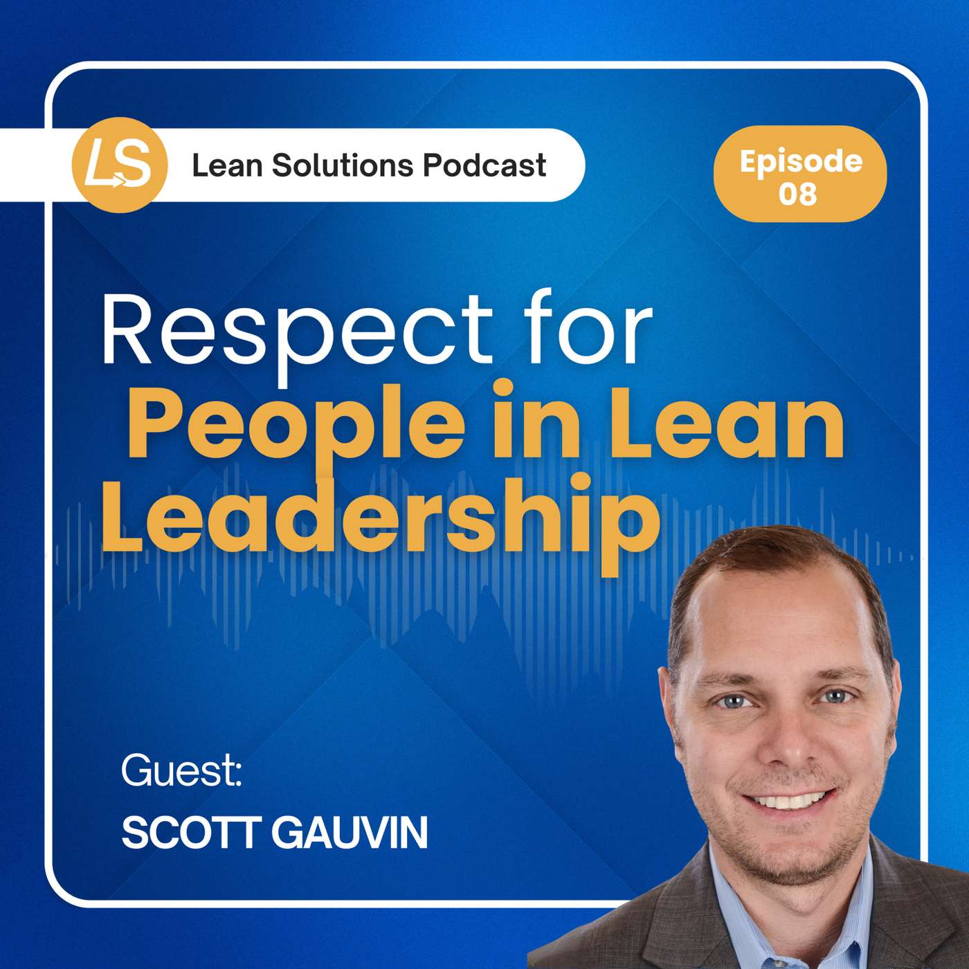 The Lean Solutions Podcast