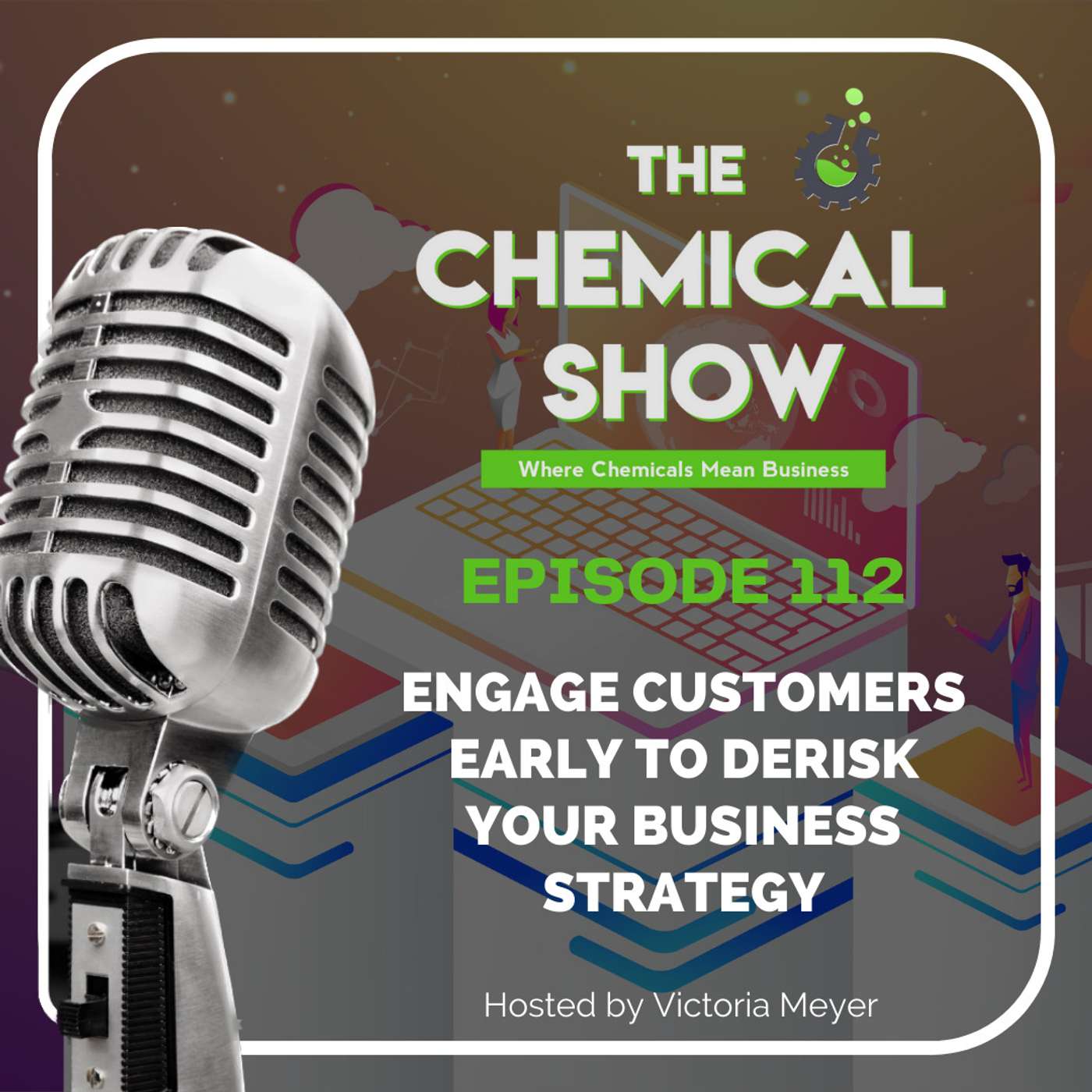 The Chemical Show: Where Leaders Talk Business