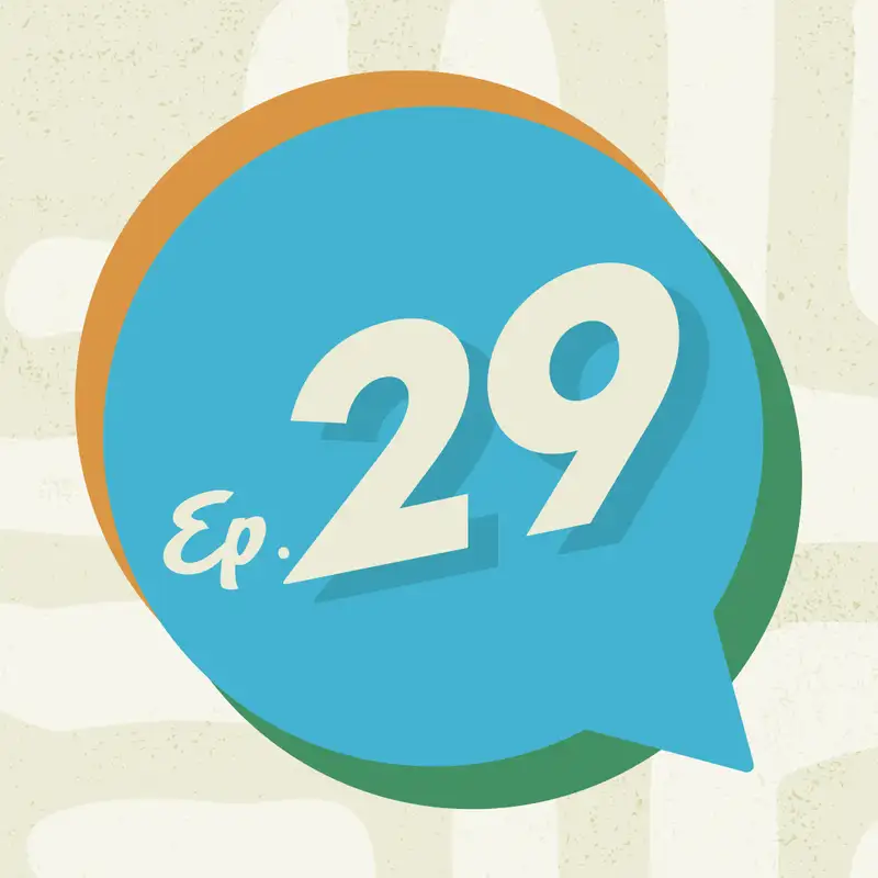 Ep. 29 - To Tell the Truth