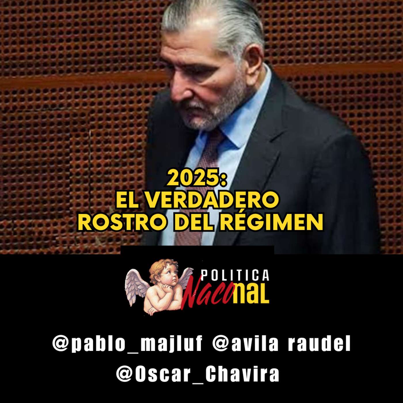 2025: La verdadera cara del régimen