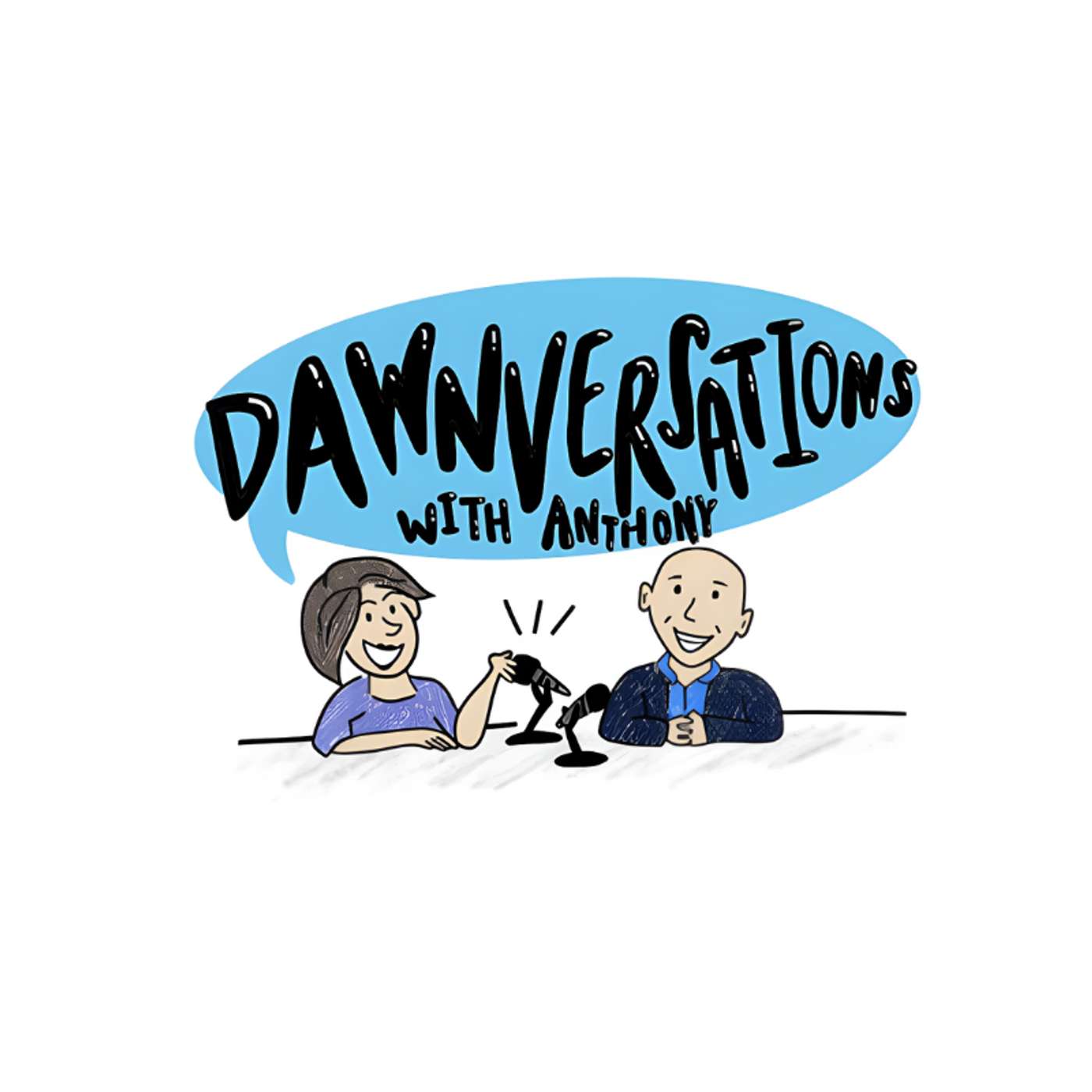 Dawnversations Podcast