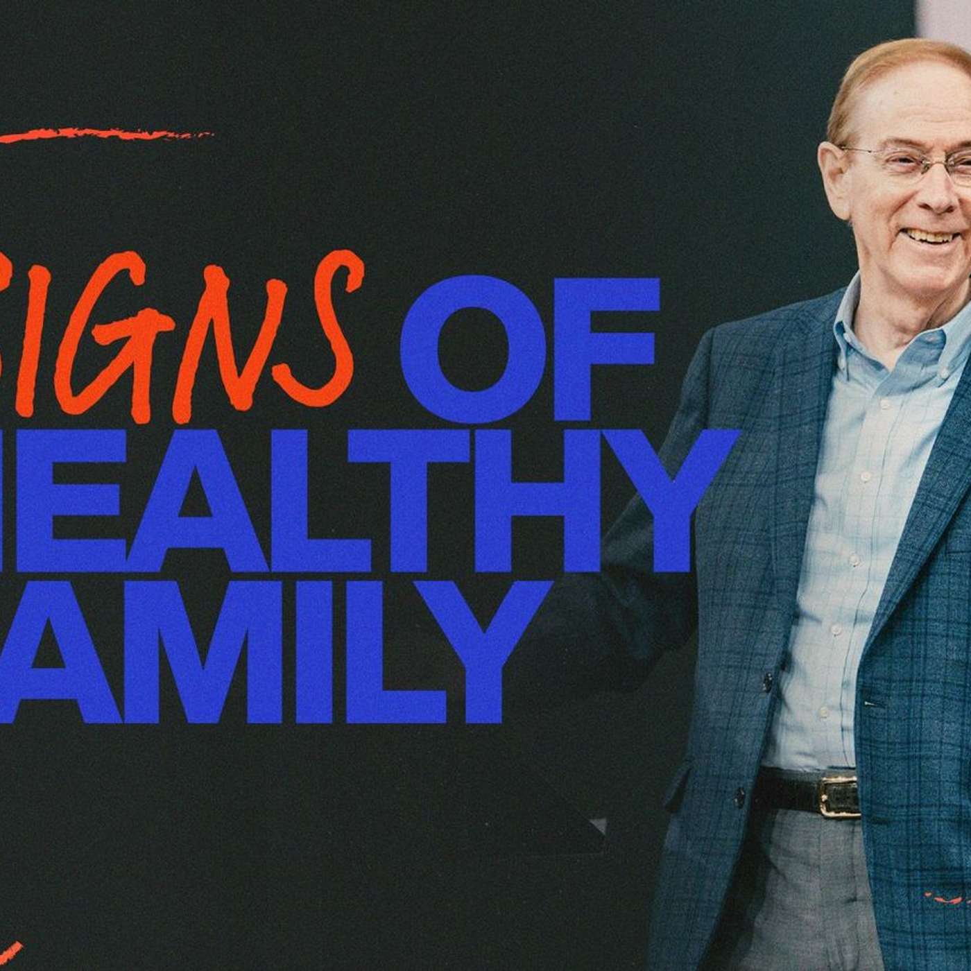5 Signs of a Healthy Family | Dr. Gary Chapman