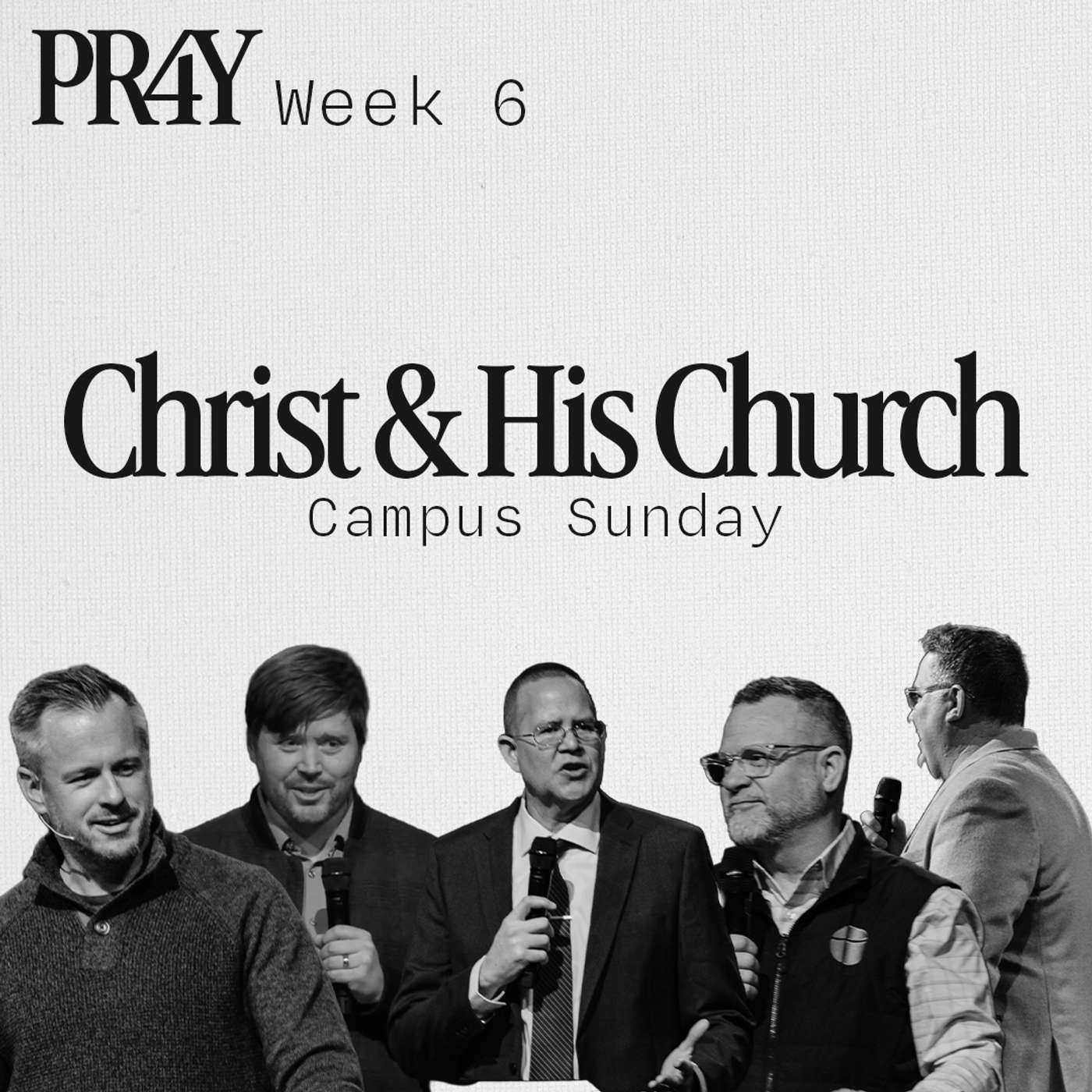 Christ & His Church | Campus Sunday Christ & His Church | Campus Sunday