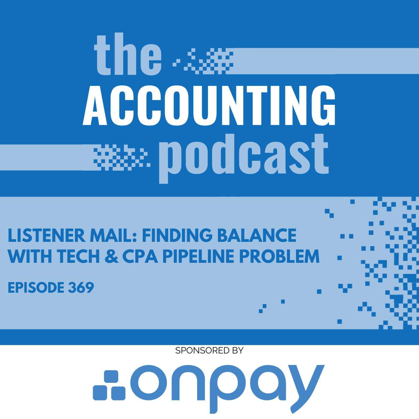 Listener Mail: Finding Balance with Tech & CPA Pipeline Problem
