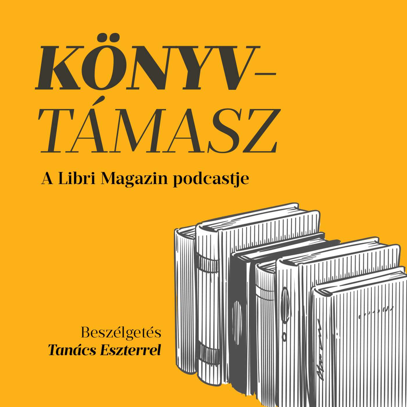 „Az emberek többsége azt gondolja, hogy teljes életet csak gyerekkel lehet élni” | beszélgetés Tanács Eszterrel | Könyvtámasz #12 episode artwork