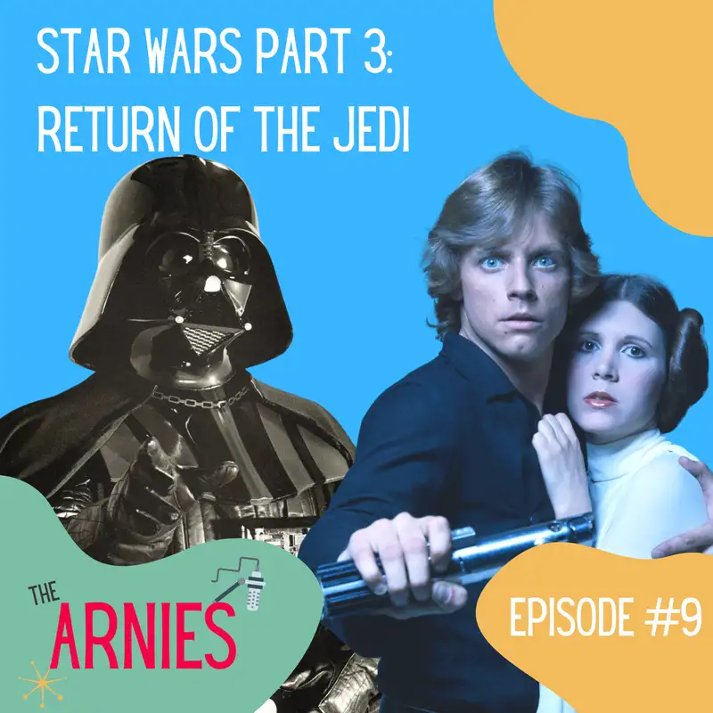 Star Wars Part 3: Return of the Jedi