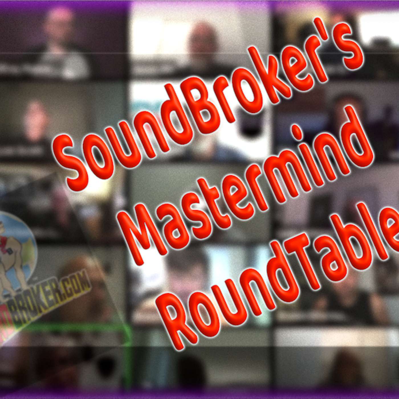 SoundBroker's Mastermind RoundTable 10/14/2020 episode artwork