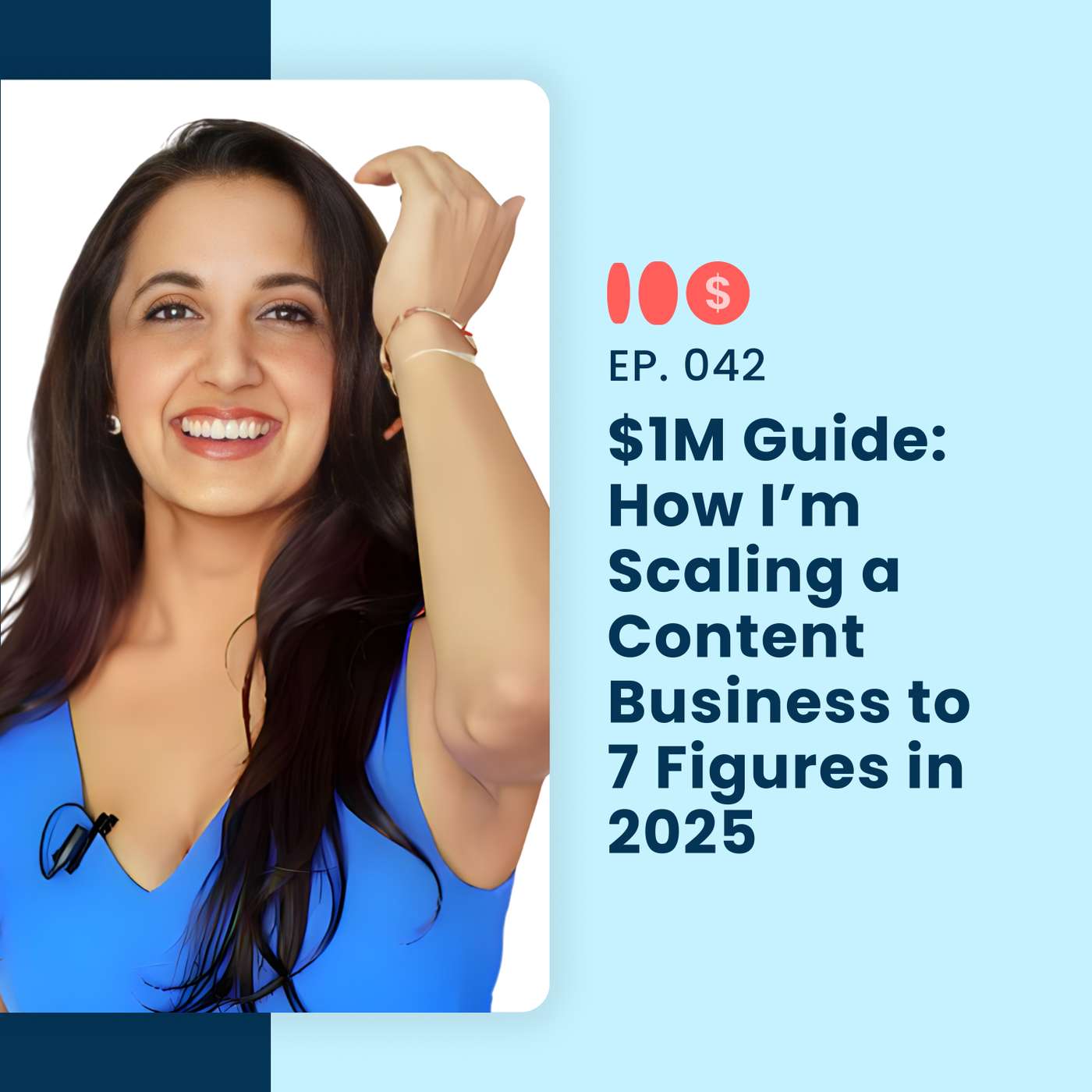 $1M Guide: How I’m Scaling a Content Business to 7 Figures in 2025 | 042