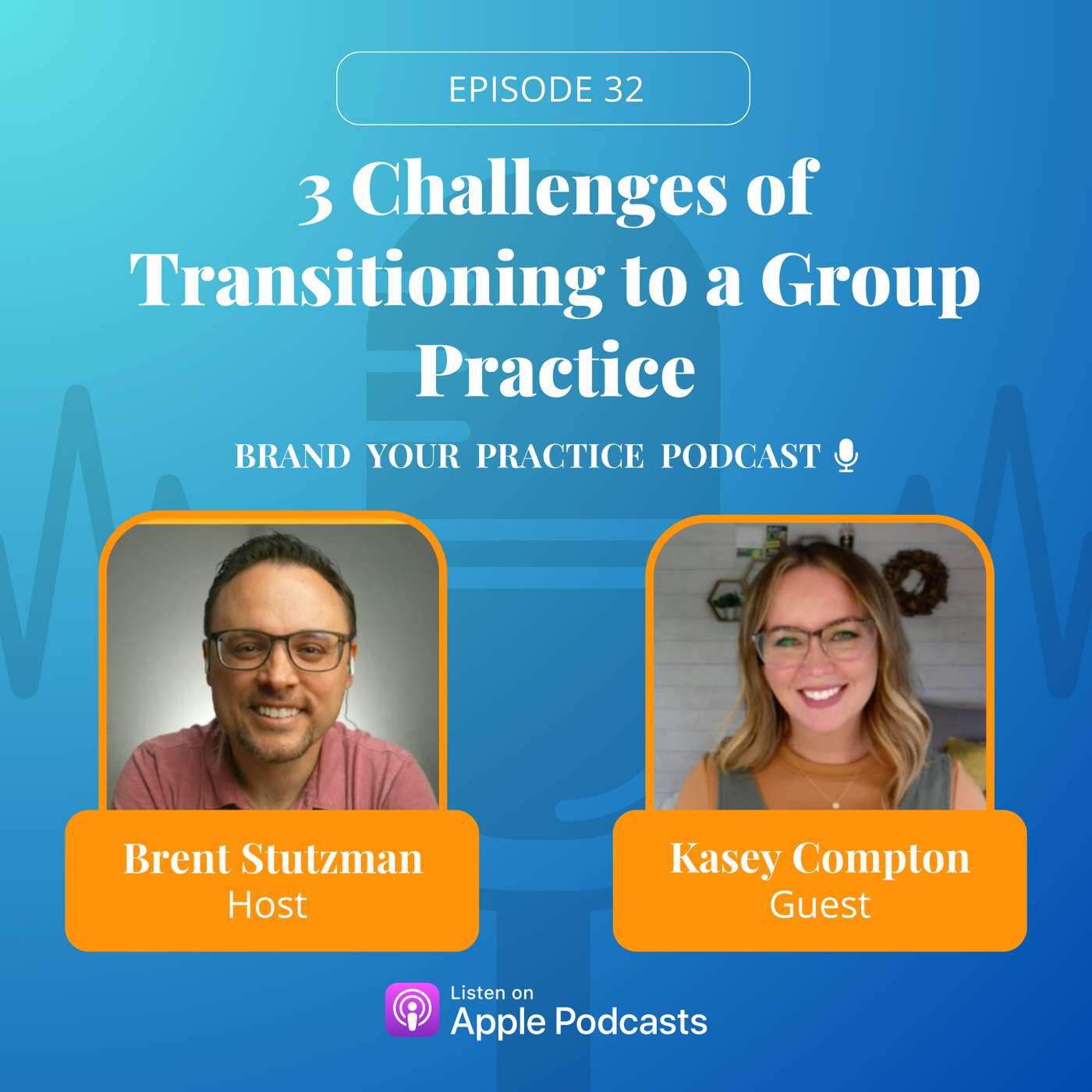 3 Challenges of Transitioning to a Group Practice with Kasey Compton episode artwork