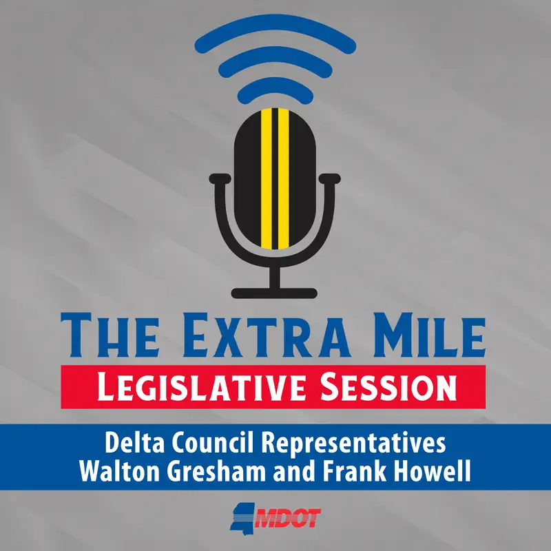 Legislative Session 2026: Delta Council Representatives Walton Gresham and Frank Howell