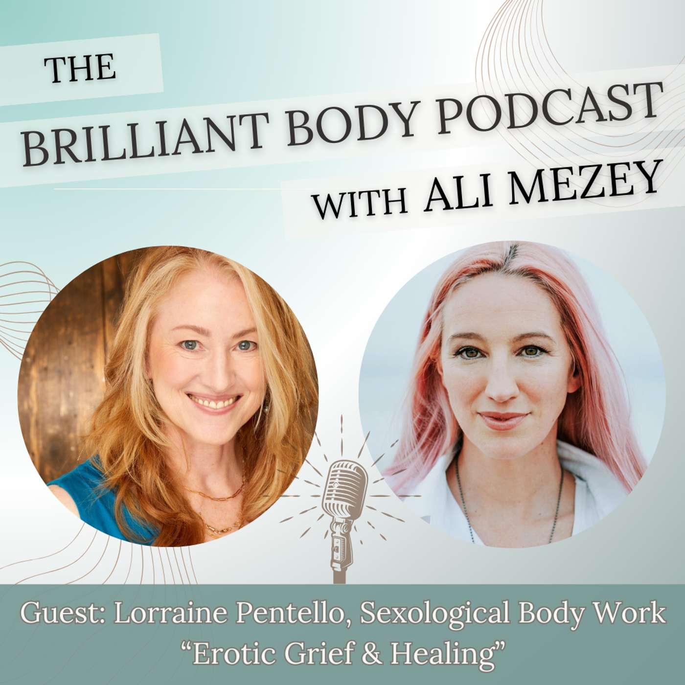The Brilliant Body Podcast with Ali Mezey