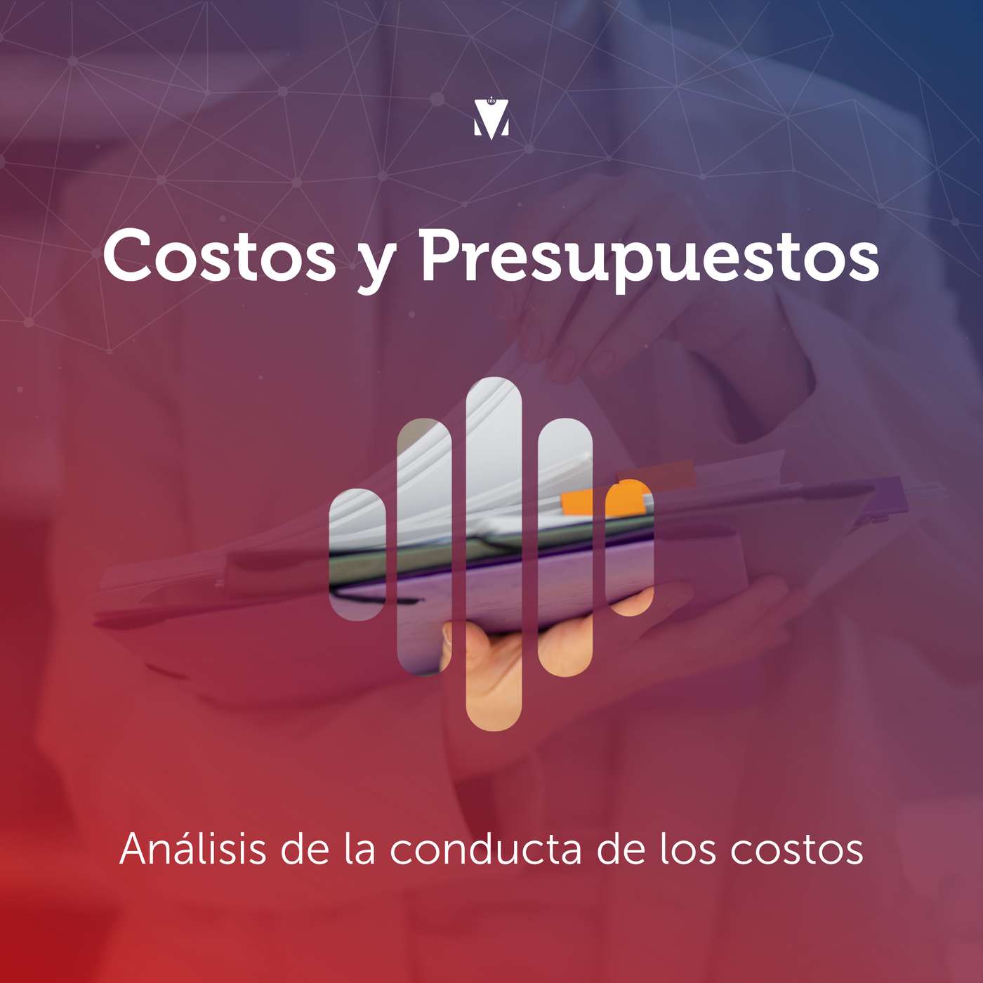 3 - COSTOS Y PRESUPUESTOS: Análisis de la conducta de los costos episode artwork