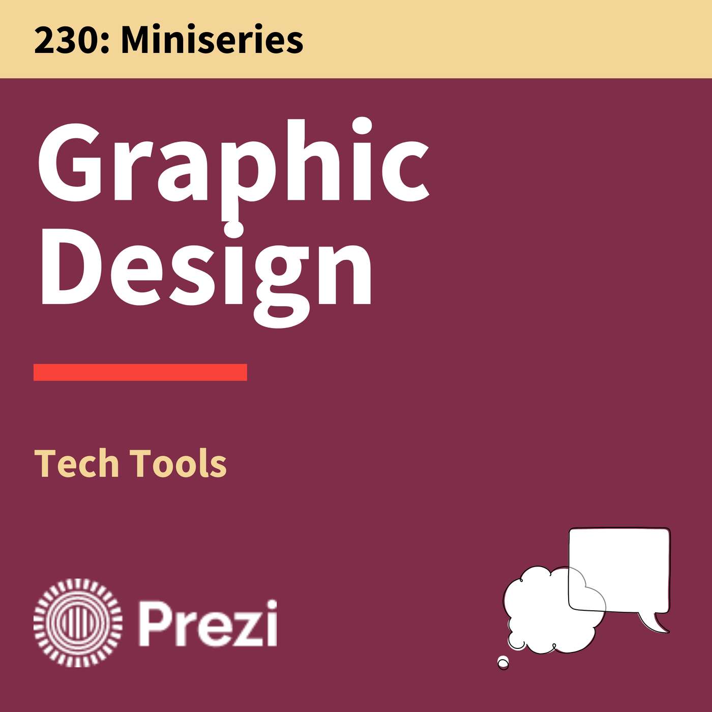 230. Tech Tools: Use Visuals to Your Advantage