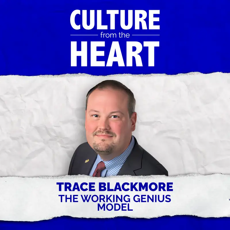 The Working Genius Model with Trace Blackmore