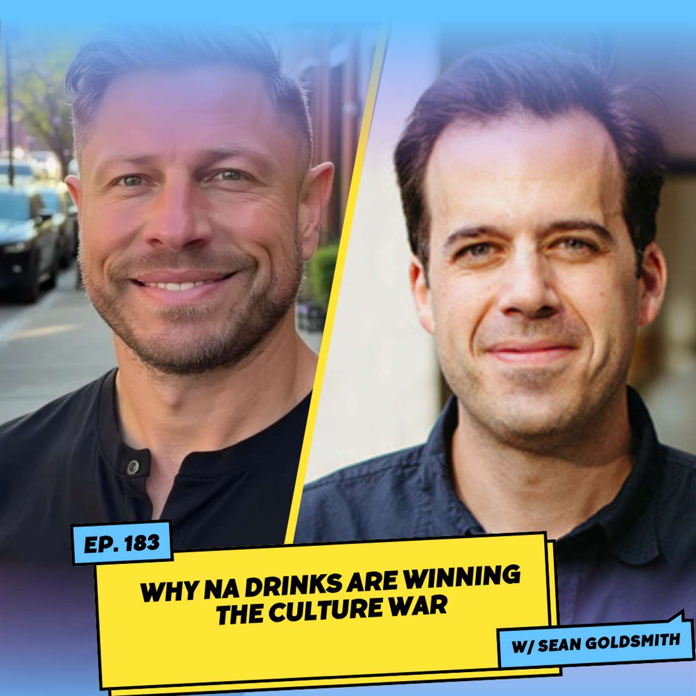 Why NA Drinks Are Winning the Culture War w/ Sean Goldsmith