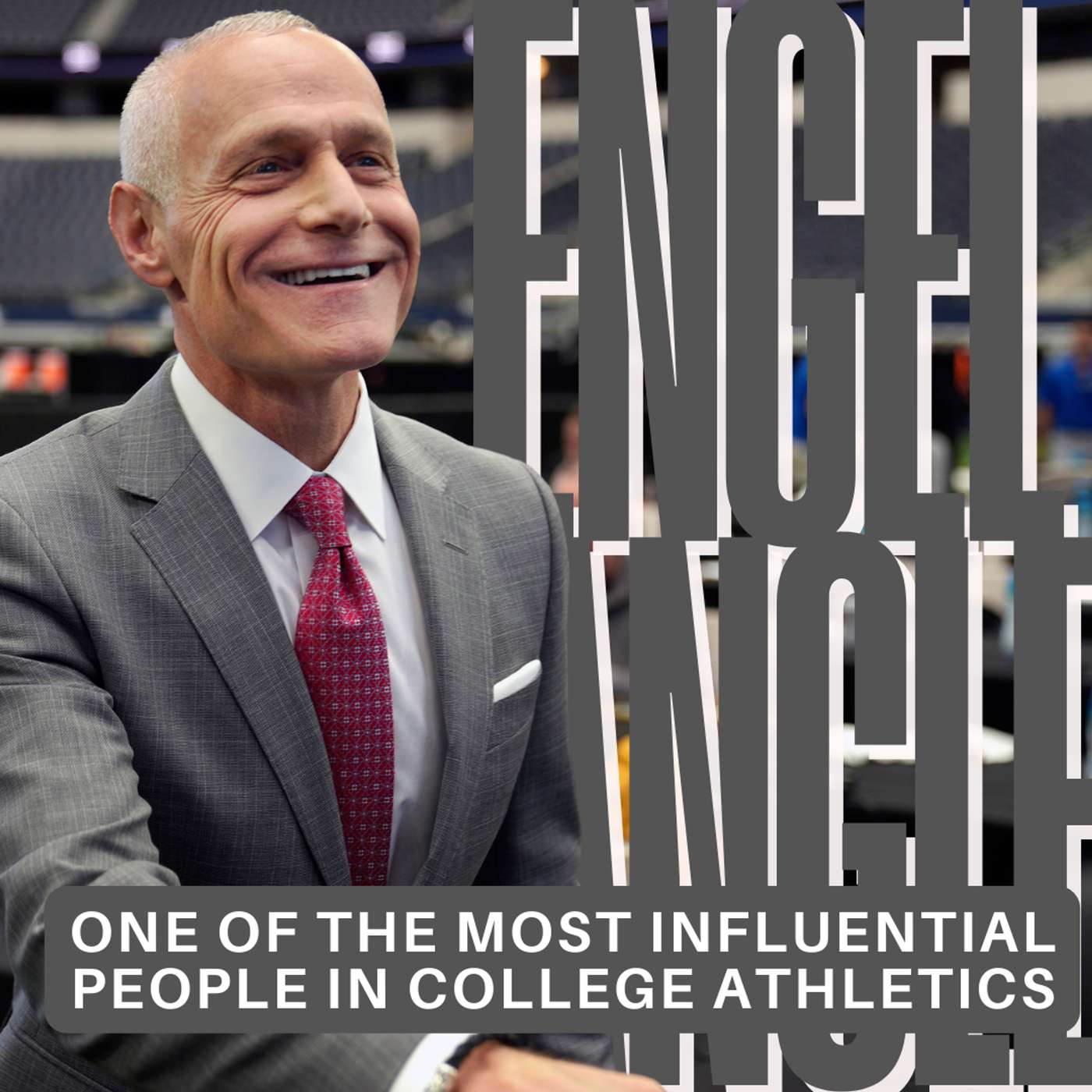 [PREVIEW] Engel Angle: One of the most influential people in college athletics episode artwork