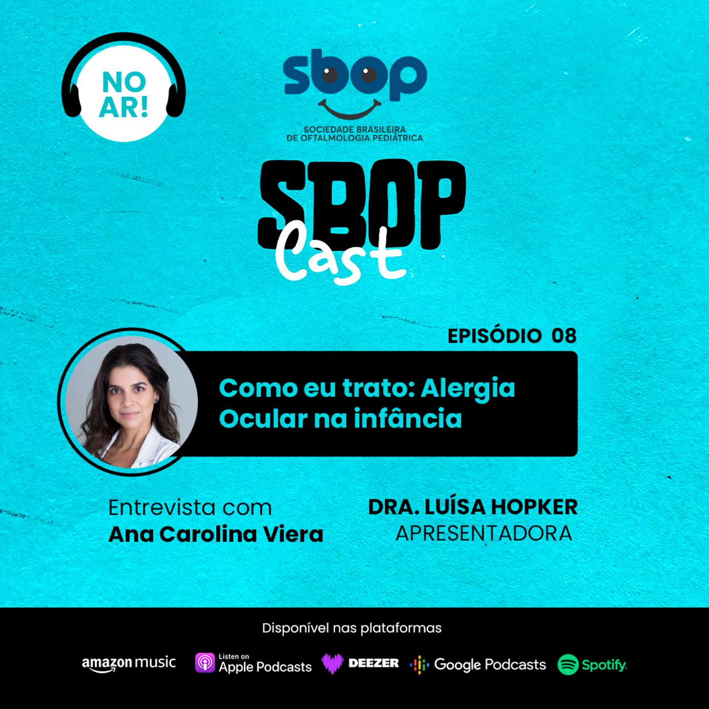 08. Como eu trato: Alergia Ocular na infância episode artwork