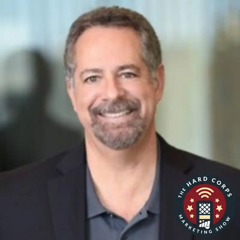 Capturing The Voice of The Customer - Angelo Ponzi - Hard Corps Marketing Show #168