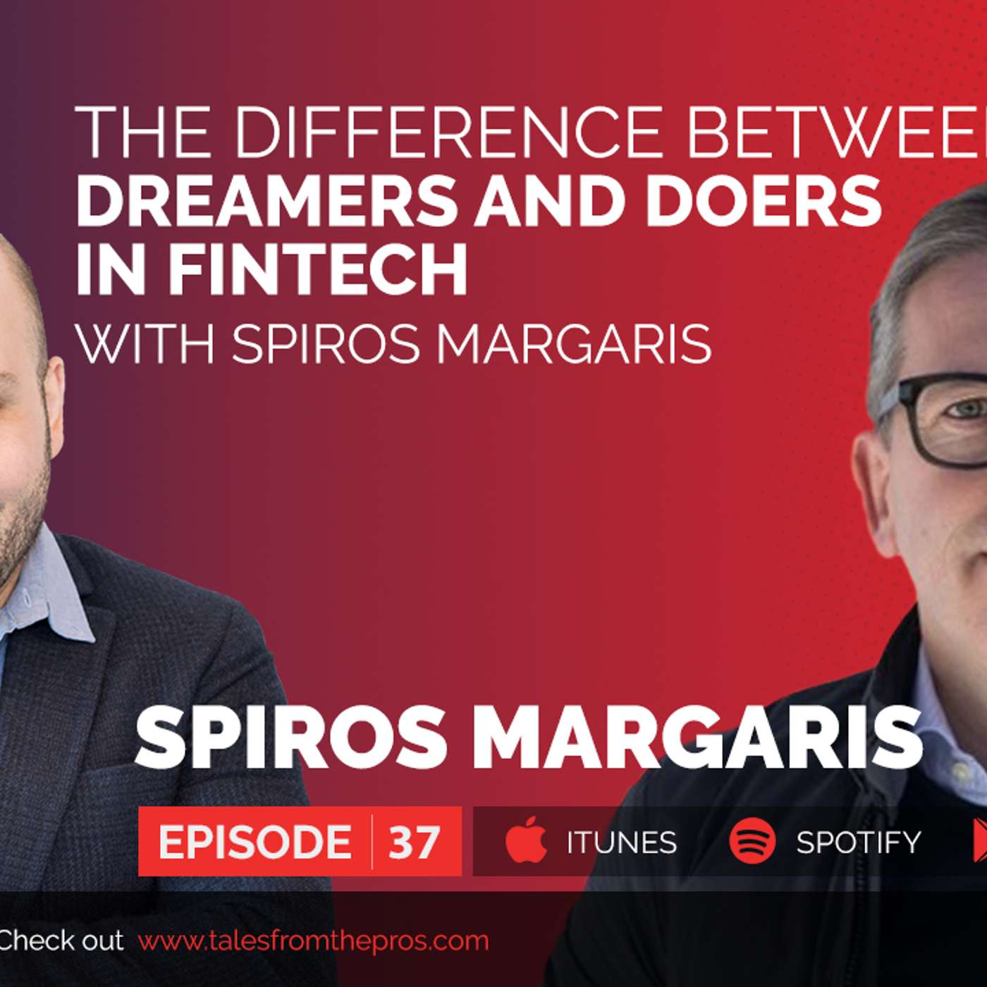 The Difference Between Dreamers and Doers in Fintech with Spiros Margaris