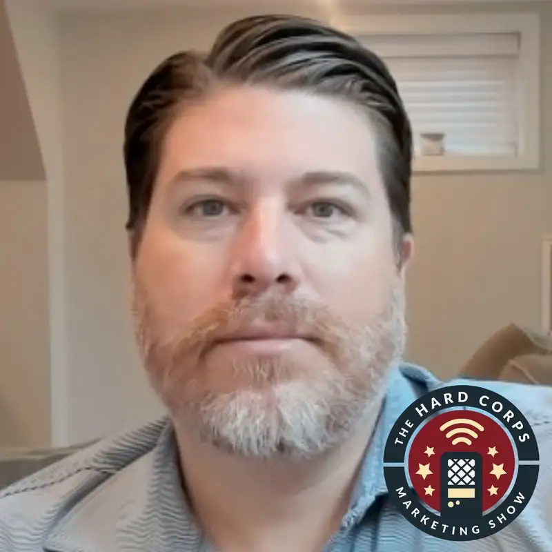 Quality over Quantity - Wes Mathews - Hard Corps Marketing Show - Episode #297