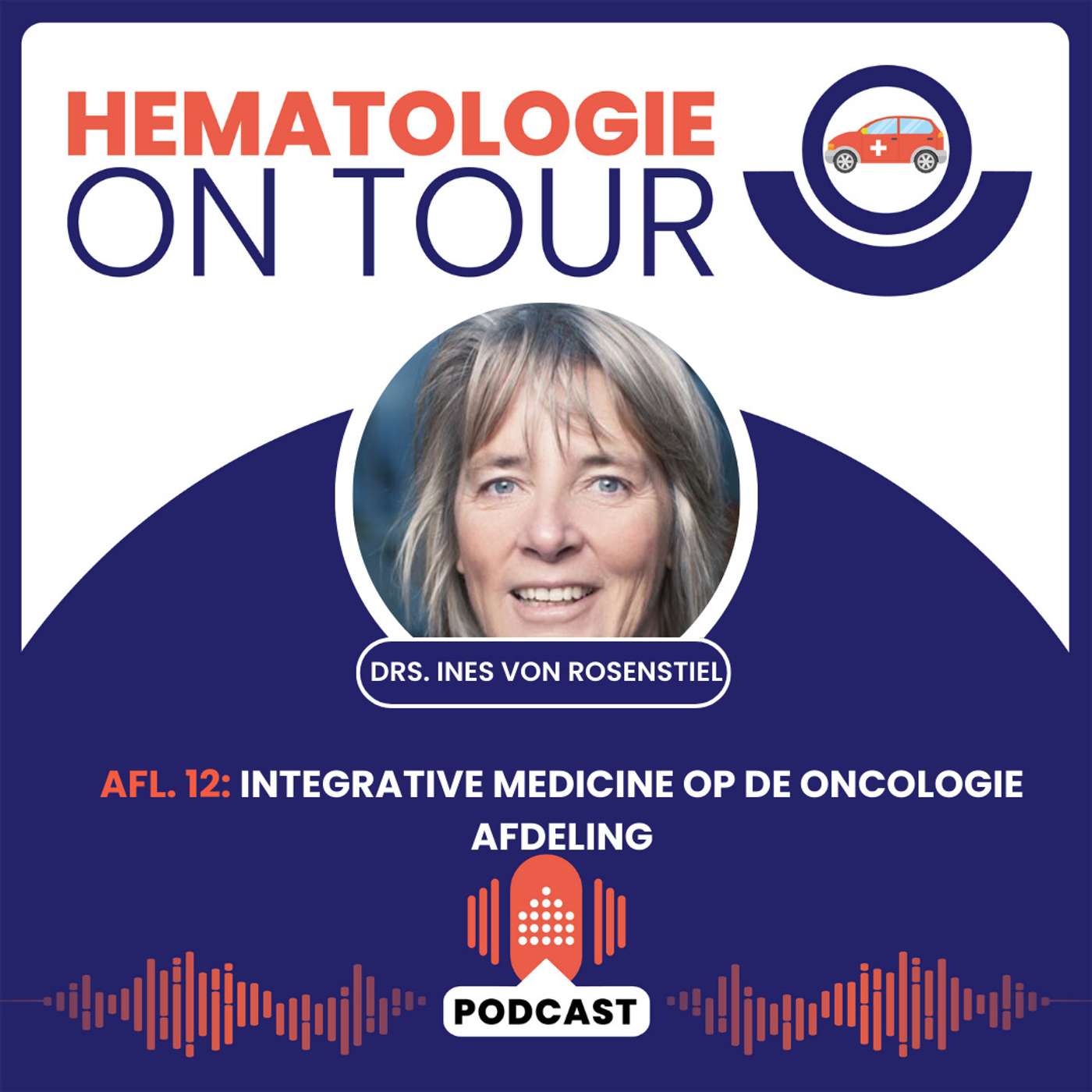 12. Integrative medicine op de oncologie afdeling – Ines von Rosenstiel episode artwork
