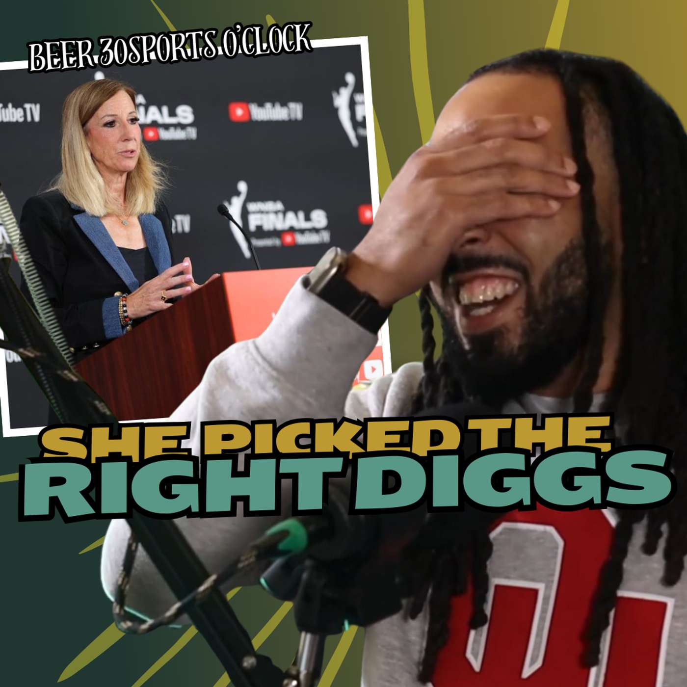 Beer 30 Sports O'clock: She picked the right Diggs episode artwork
