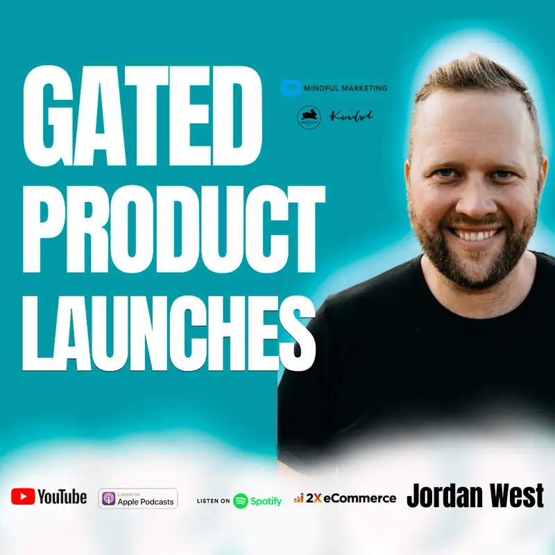 S06 EP27: Using 'Gated Product Launches' to Rev Up VIP Customer Purchases