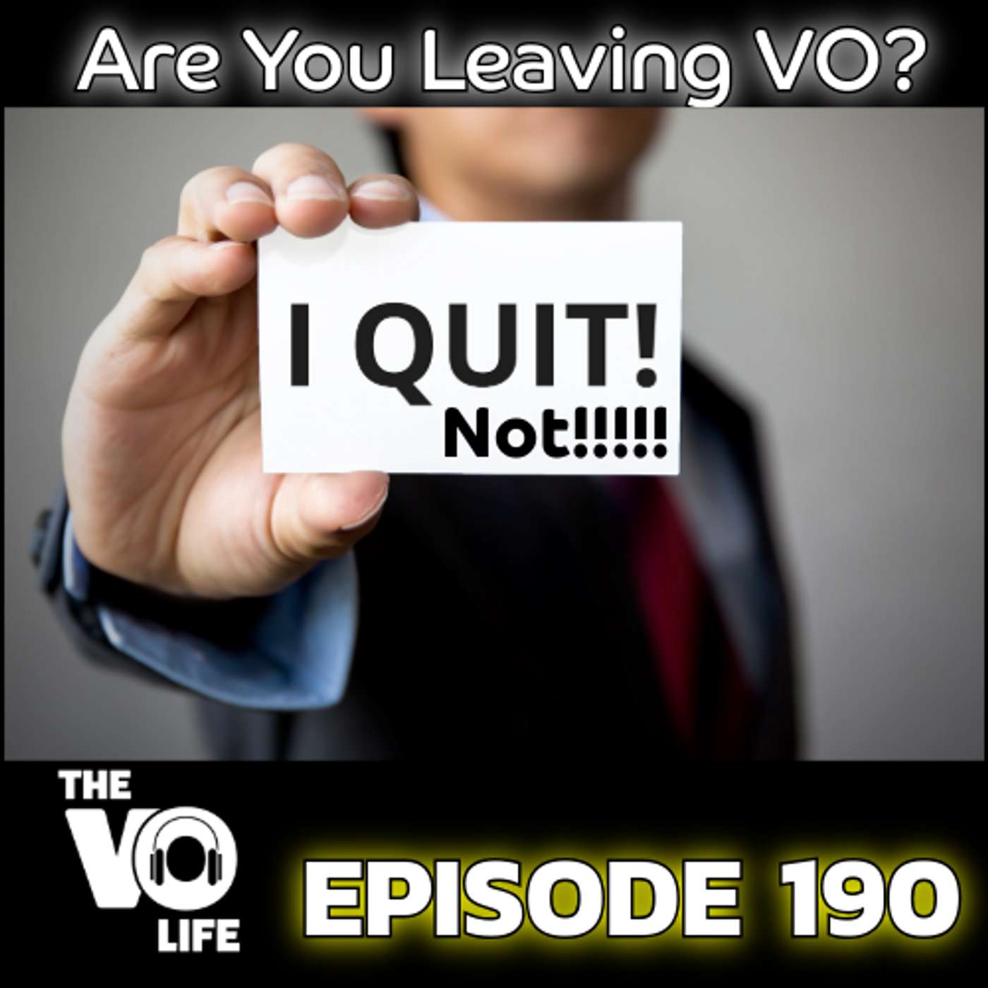 EP 190- Are You Leaving VO?