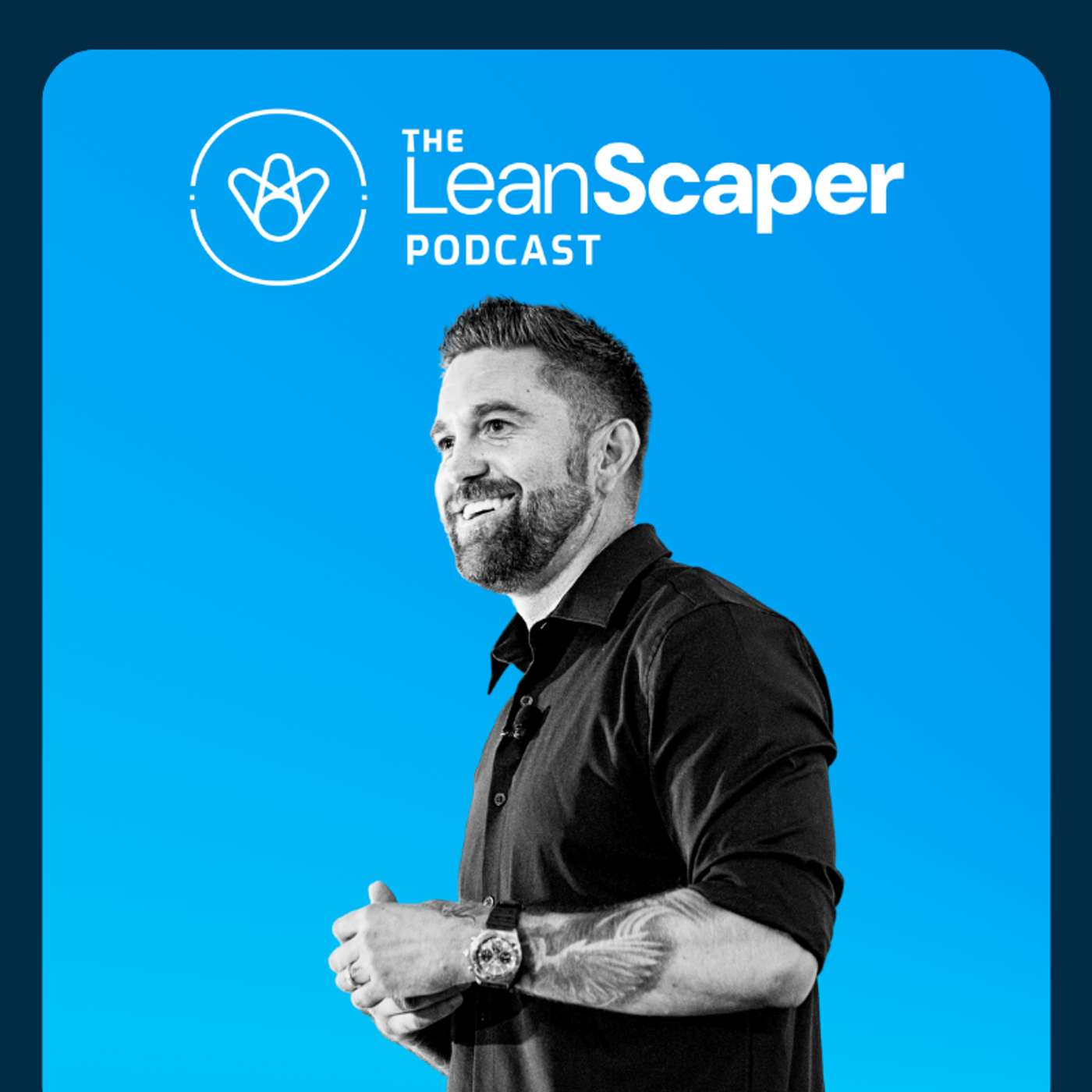 The LeanScaper Podcast