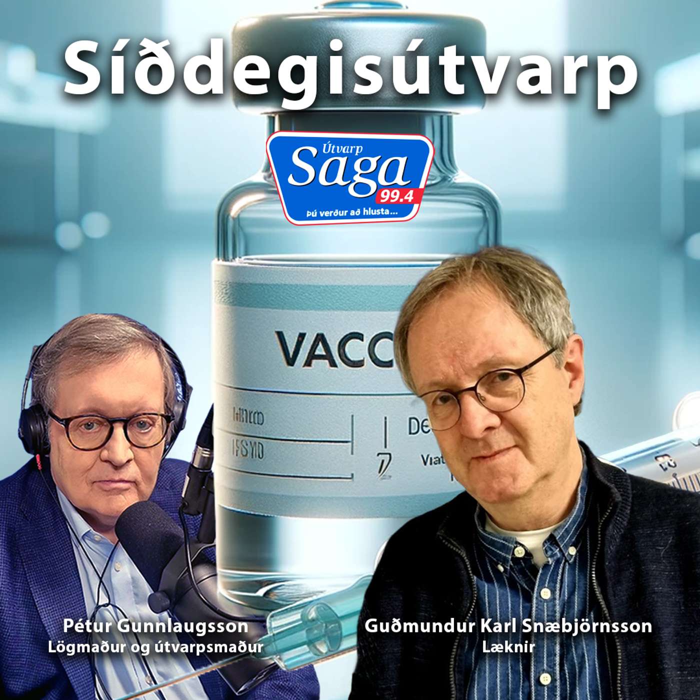 Pétur Gunnlaugsson & Guðmundur Karl Snæbjörnsson - 15. des. 2025