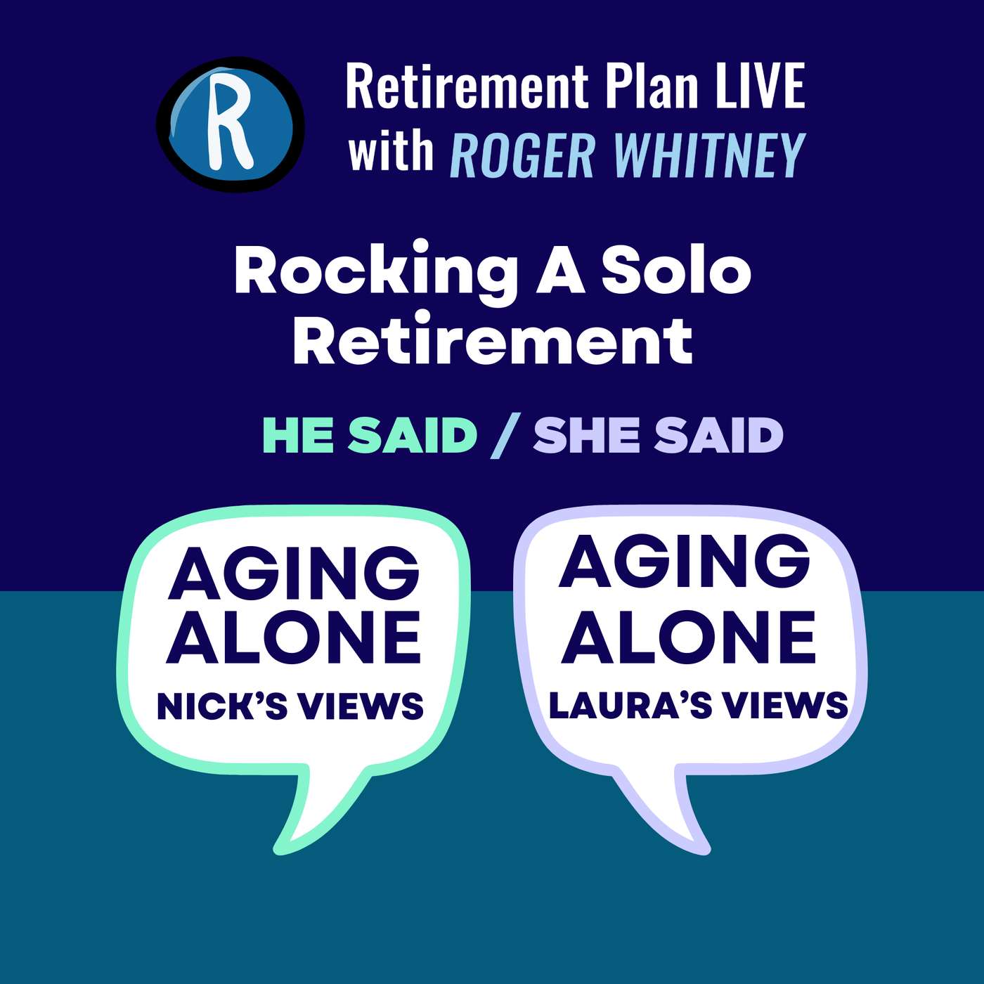 Rocking a Solo Retirement: Nick's Views/Laura's Views Rocking a Solo Retirement: Nick's Views/Laura's Views