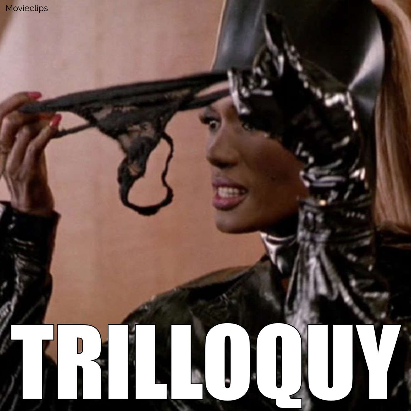 TRILLOQUY