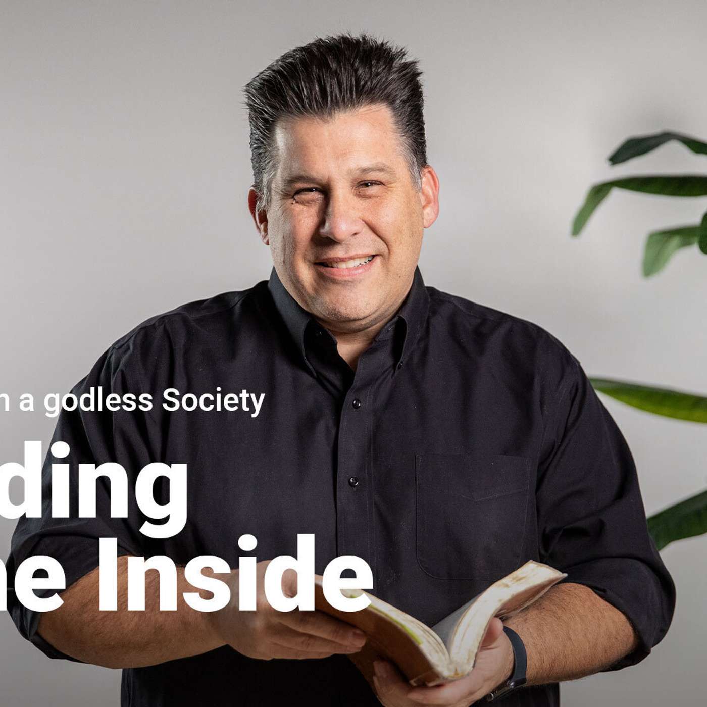 Standing on the Inside | Living for God in a godless Society | Week 3 episode artwork